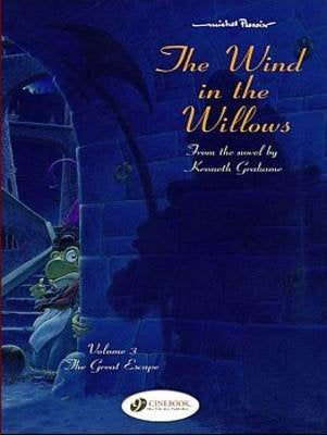 Wind in the Willows #3 The Great Escape