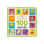 My First 100 Words -  Board Book