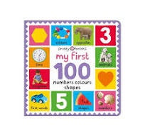 My First 100 Numbers Colours Shapes Board Book