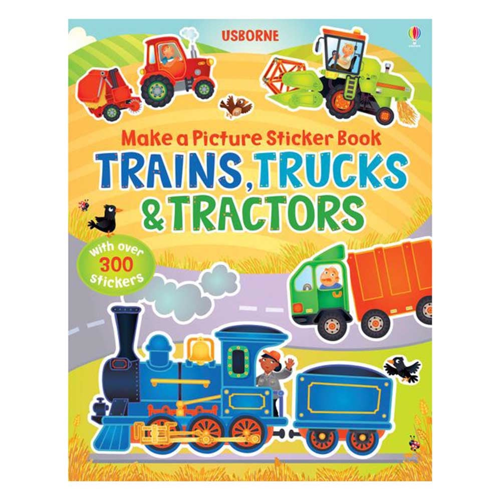 Usborne Make a Picture Sticker Book Trains, Trucks & Tractors