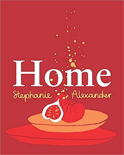 Stephanie Alexander Home Recipe Book