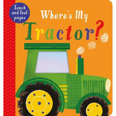 Where's My Tractor? Board Book