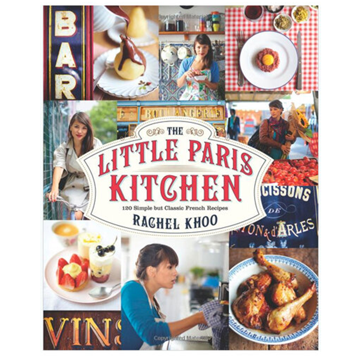 Rachel Khoo The Little Paris Kitchen Recipe Book